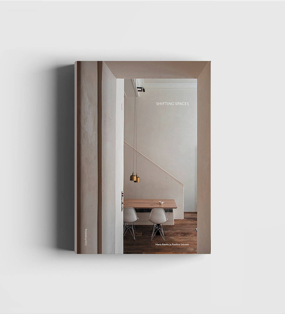 Shifting Spaces – Interior Design Buch über besondere Wohnräume
