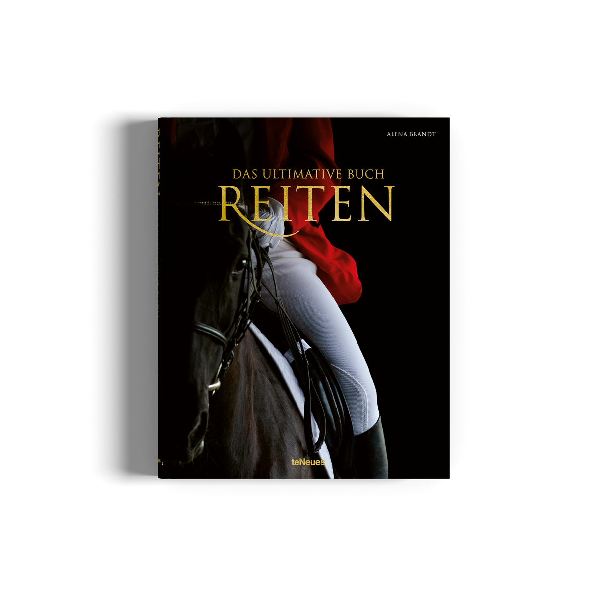 Reiten - Das ultimative Buch
