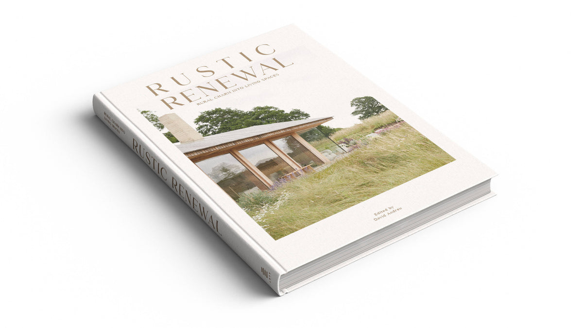 Rustic Renewal – Ländlicher Charme in Wohnräumen: Coffeetable-Buch